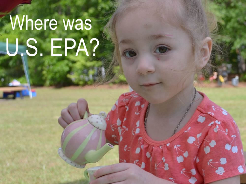 State Government Coverup - Where was the U.S. EPA?
